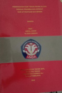 PENINGKATAN KUAT TEKAN PAVING BLOCK DENGAN PENAMBAHAN AGREGAT DARI STYROFOAN DAN BENSIN