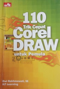 110 TRIK CEPAT CORELDRAW UNTUK PEMULA