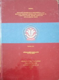 PENGARUH KEDISIPLINAN, KEPEMIMPINAN DAN MOTIVASI TERHADAP KINERJA PADA KARYAWAN PT. CAKRAWALA PUTRA MOTOR KABUPATEN KOTAWARINGIN TIMUR