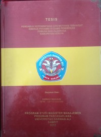 PENGARUH KEPEMIMPINAN DAN MOTIVASI TERHADAP KINERJA PEGAWAI DI SINAS PENDIDIKAN PEMUDA DAN OLAHRAGA KABUPATEN SERUYAN