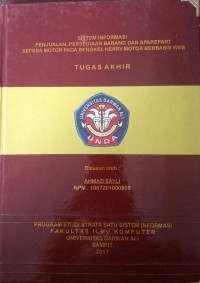 SISTEM INFORMASI PENJUALAN PERSEDIAAN BARANG DAN SPAREPART SEPEDA MOTOR PADA BENGKEL HERRY MOTOR BERBASIS WEB