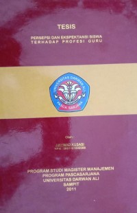 PERSEPSI DAN EKSPETASI SISWA TERHADAP PROFESI GURU
