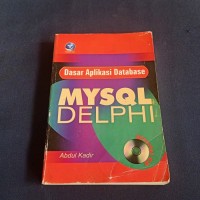 DASAR APLIKASI DATABASE MYSQL DELPHI