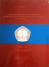 ANALISIS PENGARUH PELANAN DAN PENDITRIBUSIAN TERHADAP KEPUASAN KONSUMEN CV.DELANG PUTRA MANDIRI DI SAMPIT
