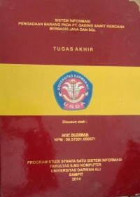 SISTEM INFORMASI PENGADAAN BARANG PADA PT. GADING SAWIT KENCANA BERBASIS JAVA DAN SQL