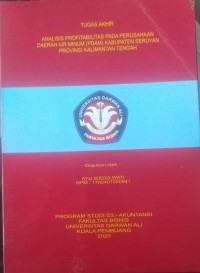ANALISIS PROFITABILITAS PADA PERUSAHAAN DAERAH AIR MINUM (PDAM) KABUPATEN SERUYAN PROVINSI KALIMANTAN TENGAH