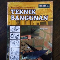 KETERAMPILAN KEJUJURAN TEKNIK BANGUNAN