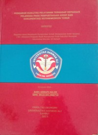 PENGARUH KUALIATAS PELAYANAN TERHADAP KEPUASAN PELANGGAN PADA PERPUSTAKAAN ARSIP DAN DOKUMENTASI KOTAWARINGIN TIMUR