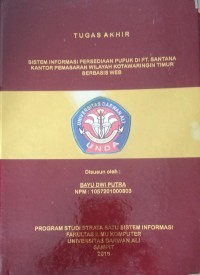 SISTEM INFORMMASI PUPUK DI PT SANTANA KANTOR PEMASARAN WILAYAH KOTAWARINGIN TIMUR BERBASIS WEB