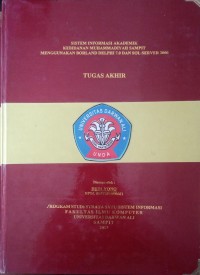 SISTEM INFORMASI AKADEMIK KEBIDANAN MUHAMADIYAH SAMPIT MENGGUNAKAN BORLAND DELPHI 7 DAN SQL SEVER 2000