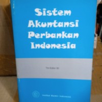 SISTEM AKUNTANSI PERBANKAN INDONESIA