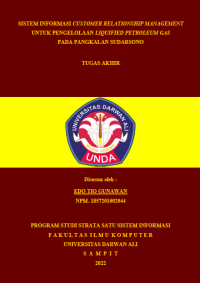 SISTEM INFORMASI CUSTOMER RELATIONSHIP MANAGEMENT UNTUK PENGELOLAAN LIQUIFIED PETROLEUM GAS PADA PANGKALAN SUDARSONO