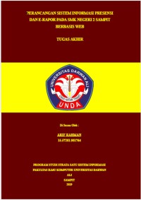 PERANCANGAN SISTEM INFORMASI PRESENSI DAN E-RAPOR PADA SMK NEGERI 2 SAMPIT BERBASIS WEB