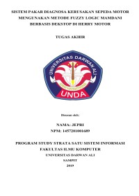 SISTEM PAKAR DIAGNOSA KERUSAKAN SEPEDA MOTOR MENGUNAKAN METODE FUZZY LOGIC MAMDANI BERBASIS DEKSTOP DI HERRY MOTOR