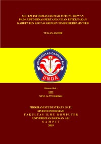SISTEM INFORMASI RUMAH POTONG HEWAN PADA UPTD DINAS PERTANIAN DAN PETERNAKAN KABUPATEN KOTAWARINGIN TIMUR BERBASIS WEB