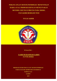 PERANCANGAN SISTEM INFORMASI MENENTUKAN HARGA JUAL PRODUKSI DENGAN MENGUNAKAN METODE COST PLUS PRICING PADA MEBEL UD.FAKHRI BERBASIS WEB