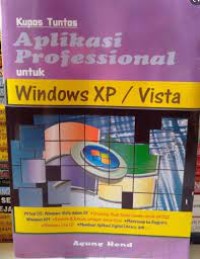 APLIKASI PROFESIONAL UNTUK WINDOWS XP/VISTA