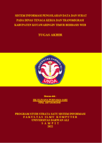 SISTEM INFORMASI PENGOLAHAN DATA DAN SURAT PADA DINAS TENAGA KERJA DAN TRANSMIGRASI KABUPATEN KOTAWARINGIN TIMUR BERBASIS WEB
