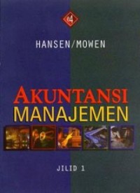 AKUNTANSI MANAJEMEN JILID 1