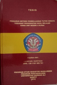 PENGARUH METODE PEMBELAJARAN TUTOR SEBAYA TERHADAP PENINGKATAN HASIL BELAJAR SISWA SMP NEGERI 4 KUMAI