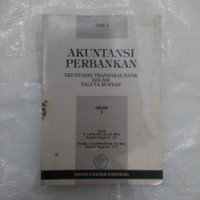 AKUTANSI PERBANKAN (EDISI 4 JILID 1)