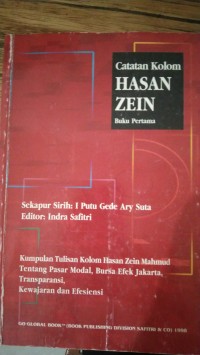 CATATAN KOLOM HASAN ZEIN BUKU PERTAMA