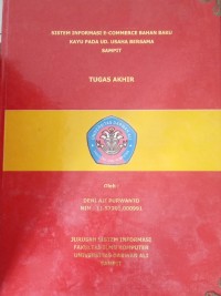SISTEM INFORMASI E-COMMERCE BAHAN BAKU KAYU PADA UD.USAHA BERSAMA SAMPIT