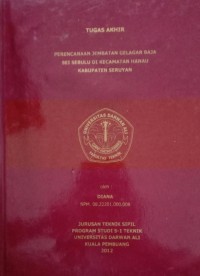 PERANCANGAN JEMBATAN GELAGAR RAJA SEI SEBULU DI KECAMATAN HANAU KABUPATEN SERUYAN