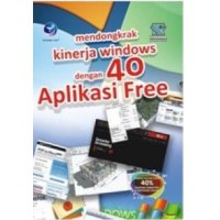 MENDONGKRAK KINERJA WINDOWS DENGAN 40 APLIKASI FREE