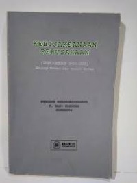 KEBIJAKSANAAN PERUSAHAAN (Business Policy)