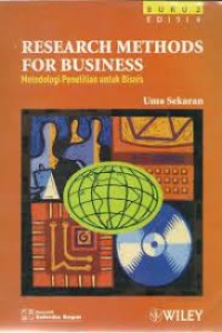 RESEARCH METHODS FOR BUSINESS METODOLOGI PENELITIAN UNTUK BISNIS BUKU 2