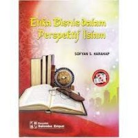 ETIKA BISNIS DALAM PRENPEKTIF ISLAM