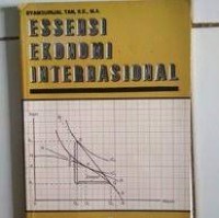 ESSENSI EKONOMI INTERNATIONAL