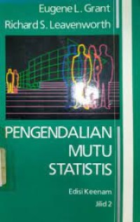 PENGENDALIAN MUTU STATISTIS JILID 2