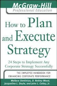 HOW TO PLAN AND EXECUTE STRATEGY