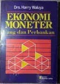 EKONOMI MONETER UANG DAN PERBANKAN