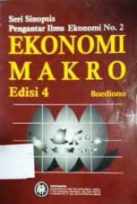 EKONOMI MAKRO: SINOPSIS PENGANTAR ILMU EKONOMI NO. 2
