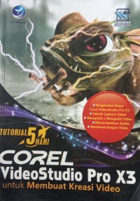 TUTORIAL 5 HARI COREL VIDEOSTUDIO PRO X3