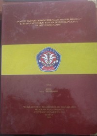 ANALISIS FAKTOR YANG MEMPENGARUHI KEBERHASILAN KURIKULUM TINGKAT SATUAN PENDIDIKAN (KTSP) DI SMP NEGERI SAMPIT