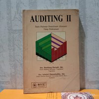AUDITING II : SUATU PEDOMAN PEMERIKSAAN AKUNTANSI TAHAP PELAKSANAAN
