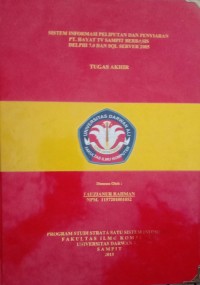 SISTEM INFORMASI PELIPUTAN DAN PENYIARAN PT. HAYAT TV SAMPIT BERBASIS DELPHI 7.0 DAN SQL SERVER 2005