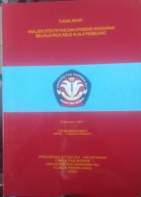ANALISIS EFEKTIFITAS DAN EFISIENSI ANGGARAN BELANJA PADA RSUD KUALA PEMBUANG