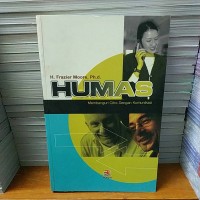 HUMAS MEMBANGUN CITRA DENGAN KOMUNIKASI