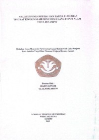 ANALISIS PENGARUH BAURAN HARGA TERHADAP TINGKAT KONSUMSI AIR MINUM ISI ULANG DEPOT ALAM TIRTA DISAMPIT