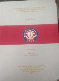 STUDI EROSI DAN UPAYA KONSERVASI LAHAN SUB DAERAH ALIRAN SUNGAI SERUYAN DI KABUPATEN