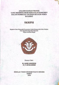 ANALISIS BAURAN PRODUK YANG MEMPENGARUHI KEPUTUSAN KONSUMEN DALAM PEMBELIAN TELEPON SELULER NOKIA DISAMPIT