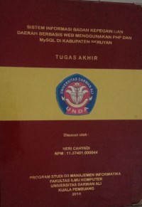 SISTEM INFORMASI BADAN KEPEGAWAIAN DAERAH BERBASIS WEB MENGGUNAKAN PHP DAN MYSQL DI KABUPATEN SERUYAN