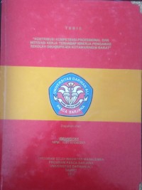 KONTRIBUSI KOMPETENSI PROFESIONAL DAN MOTIVASI KERJA TERHADAP KINERJA PENGAWAS SEKOLAH DI KABUPATEN KOTAWARINGIN BARAT