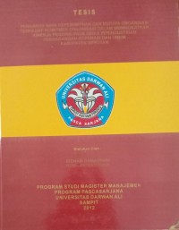 PENGARUH GAYA KEPEMIMPINAN DAN BUADAYA ORGANISASI TERHADAP KOMITMEN ORGANISASI DALAM MENINGKTAKAN KINERJA PEGAWAI PADA DINAS PERINDUSTRIAN PERDAGANGAN KOPERASI DAN UMKM KABUPATEN SERUYAN