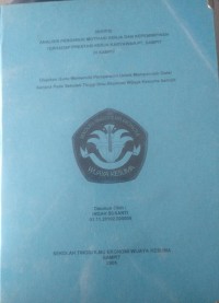 ANALISIS PENGARUH MOTIVASI KERJA DAN KEPEMIMPINAN TERHADAP PRESTASI KERJA KARYAWAN PT. SAMPIT DI SAMPIT